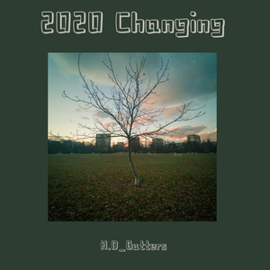2020 Changing