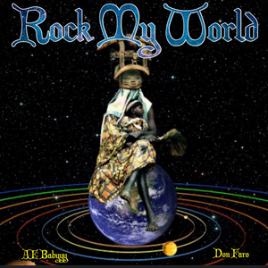 Rock My World (feat. AE Babyyy) (Radio Edit)