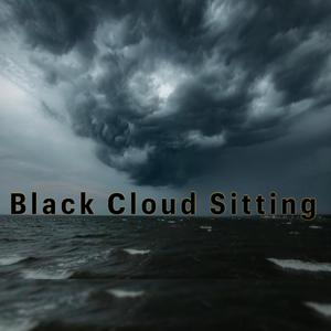 Black Cloud Sitting