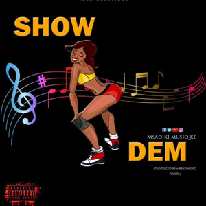 Show Dem