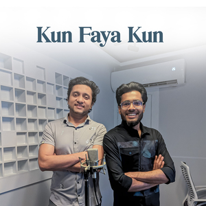 Kun Faya Kun