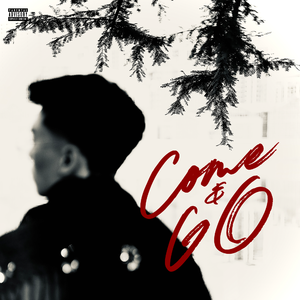 COME & GO