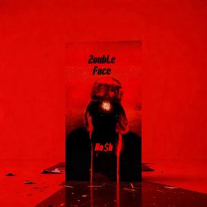 2ouble Faces