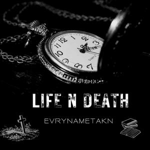 Life N Death