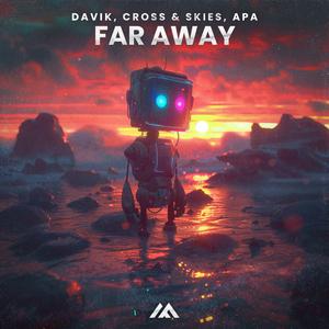 Far Away (Extended Mix)