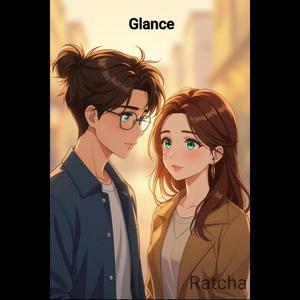 เผลอสบตา (Glance)