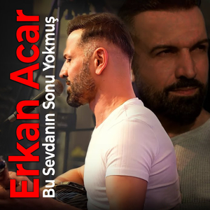 Bu Sevdanın Sonu Yokmuş