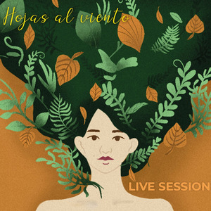 Hojas (Live Session)