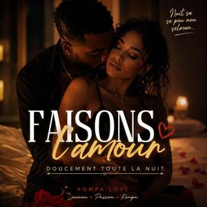 Faisons l'amour