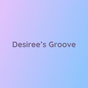 Desiree's Groove