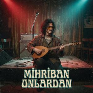 Mihriban Onlardan