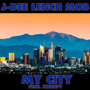 My City (feat. Kurupt) (Radio Edit)