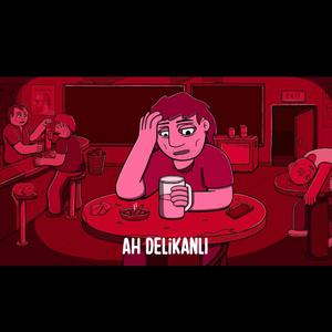 Ah Delikanlı (Remastered)