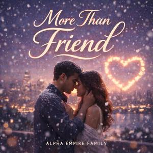 More Than Friend (feat. Beatrice & Ryan)