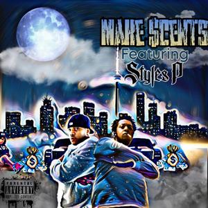 Make $cents (feat. Styles P)