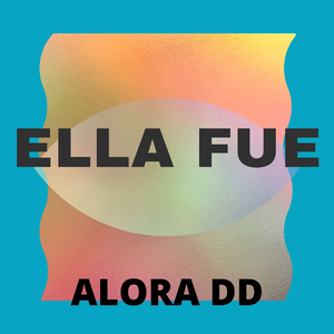 Ella fue