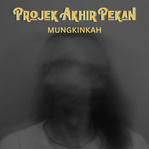 Mungkinkah