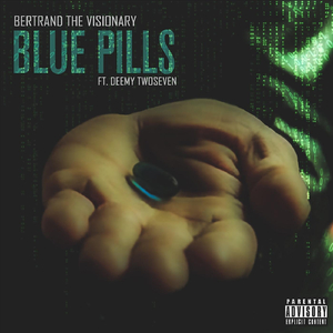 Blue Pills (feat. Deemy Twoseven)