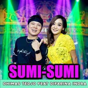 Sumi - Sumi (feat. Difarina Indra)