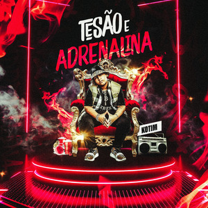 Tesão e Adrenalina