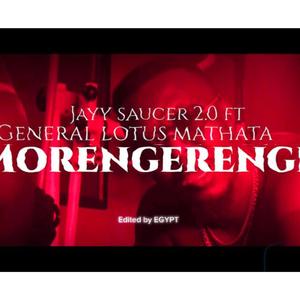 MORENGERENGE (feat. GENERAL LOTUS MATHATA)