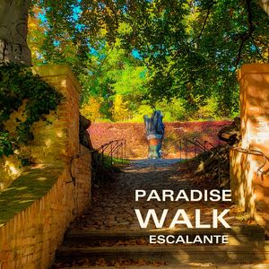Paradise Walk (2022 Remastered Version)