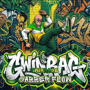 TWIN RAGE (Gabber Flow)