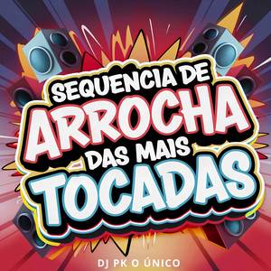 Sequência de Arrocha das Mais Tocadas