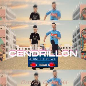 Cendrillon (feat. 7liwa & Aminux)