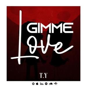 Gimme Love