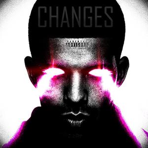 CHANGES (feat. EVL DRAKE)