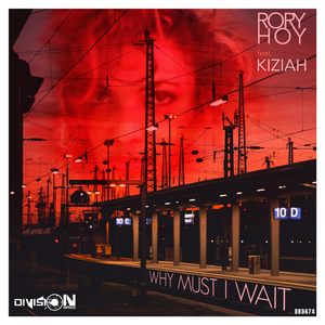 Why Must I Wait (Extended Mix)