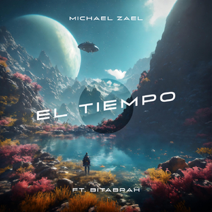 El Tiempo (feat. BitAbrah)