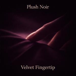 Velvet Fingertip