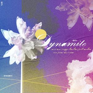 Dynamite（翻自 桃浦天团）