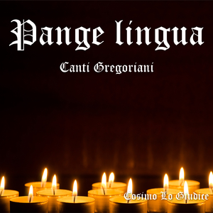 Pange Lingua