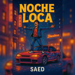 NOCHE LOCA