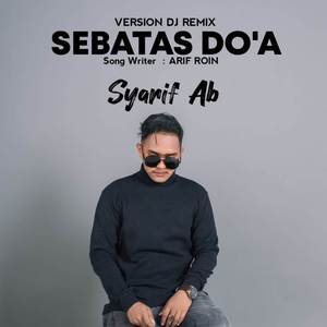 Sebatas Do'a (Remix)
