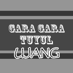 Gara-Gara Tuyul