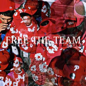 FREE THE TEAM (feat. Dineroe)