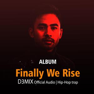 Finally We Rise 2