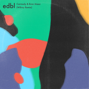 Gone (feat. Carmody & Bran Mazz) [Wilroy Remix]