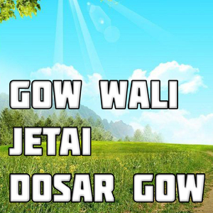 Gow Wali Jetai Dosar Gow