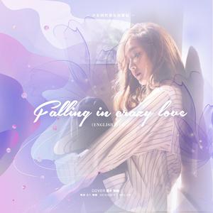 Falling crazy love