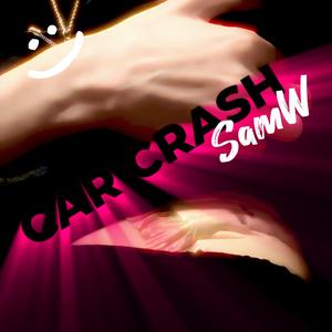 CAR CRASH
