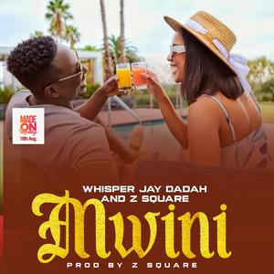 Mwini (feat. Jay DaDaH & Z SQUARE)