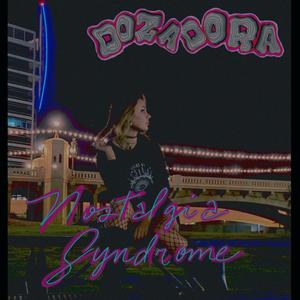 Nostalgia Syndrome