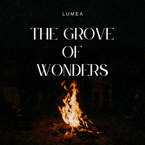 The Grove of Wonders