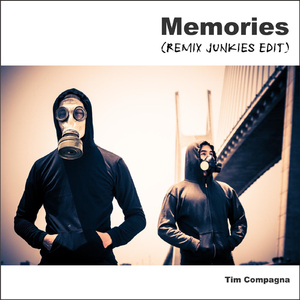 Memories (Remix Junkies Edit)
