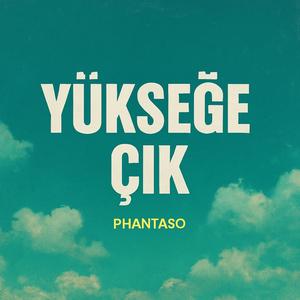 Yükseğe Çık
